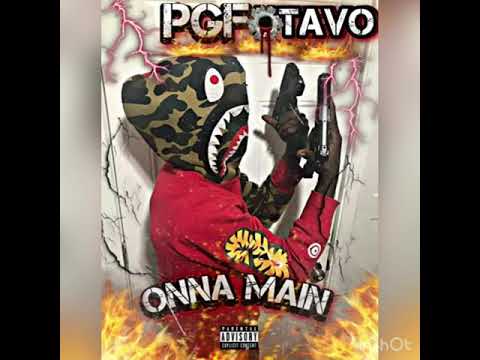 PGF Tavo - ONNA MAIN ( Official Audio )