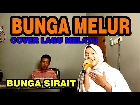 Bunga Melur Cover Lagu Melayu - Bunga Sirait @ZoanTranspose