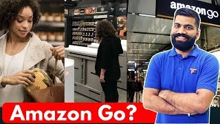 Amazon Go Explained - The Future of Shopping