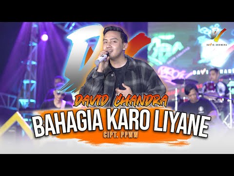 David Chandra  -  Bahagia Karo Liyane -   ( Official Live Music Video ) | DCSA |  Viral Tiktok