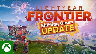 Lightyear Frontier Shifting Gears Update Trailer Trailer