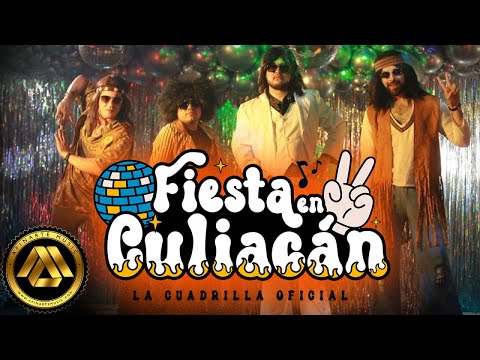 La Cuadrilla - Fiesta en Culiacán (Pal Desmadre en Culiacán) (Video Oficial)