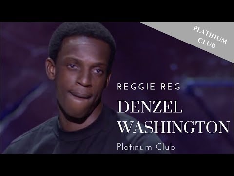 Reggie Reg - Denzel Washington - Bad Boys Of Comedy