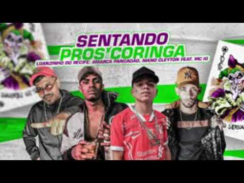 LUANZINHO DO RECIFE - AMARCA PANCADÃO - MANO  CLEYTON - MC IG - VAI SENTANDO PRÓS CORINGA