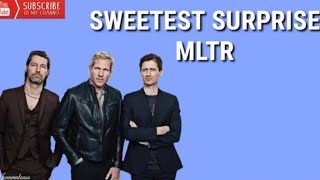 Sweetest Surprise Lyrics - MLTR