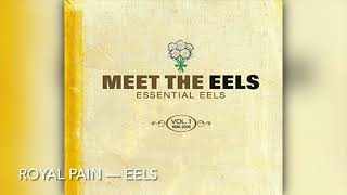 Royal Pain - Eels [8D]
