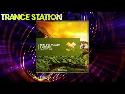 Ronski Speed, Stargazers & Katty Heath - Follow My Heart (Extended Mix) [AMSTERDAM TRANCE RECORDS]