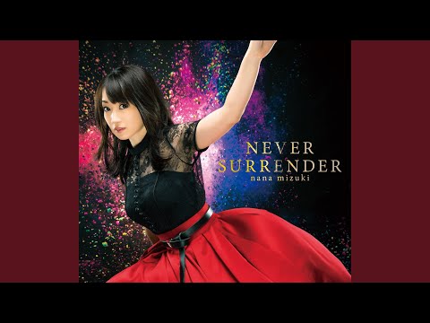NEVER SURRENDER
