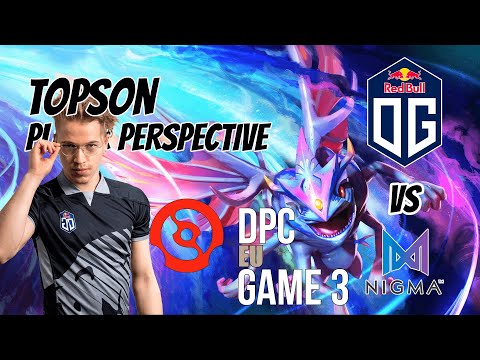Topson [Puck] PLAYER PERSPECTIVE - OG VS NIGMA |DPC EU| GAME 3