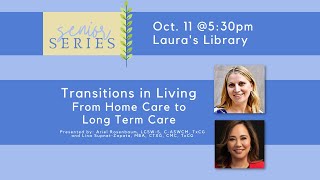 Transitions in Living: From Home to Long-Term Care