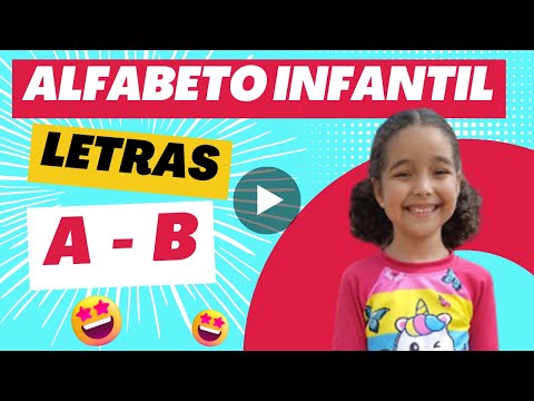 Letra A   Vogal A   Letra B   Alfabeto em português #alfabetoinfantil #alfabetizarbrincando