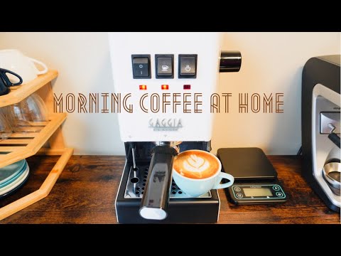 MORNING COFFEE AT HOME EP 1| LEARNING HOW TO USE GAGGIA CLASSIC PRO
