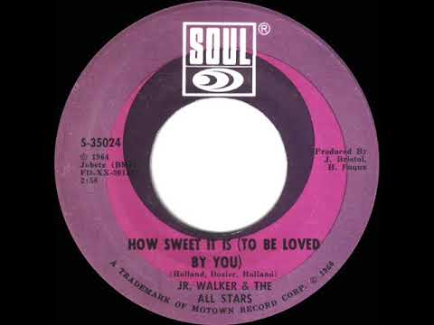 1966 HITS ARCHIVE: How Sweet It Is (To Be Loved By You) - Jr Walker & The All Stars(mono)