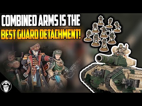 Combined Arms is the BEST Guard Detachment! | Astra Militarum | Warhammer 40,000