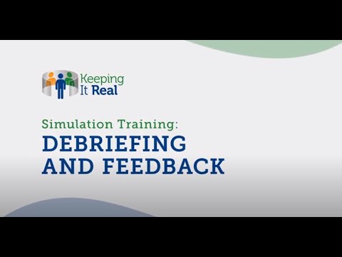 Simulation Training: Debriefing and Feedback (audio description)