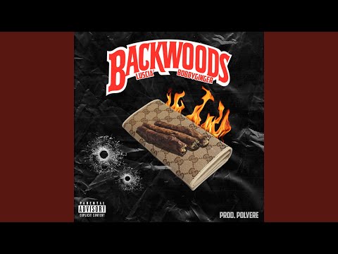 Backwoods (feat. Luscià)
