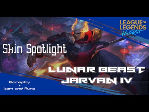 Jarvan IV Wild Rift Lunar Beast Jarvan Skin Spotlight