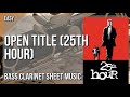 Bass Clarinet Sheet Music: How to play Open Title (25th Hour) by Terence Blanchard