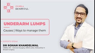 Underarm / Armpit lumps | Causes & Treatment | Dr. Rohan Khandelwal - Breast Cancer Surgeon