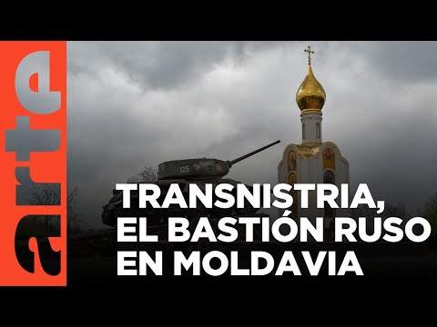 Transnistria, Moldavia: el bastión de Rusia | ARTE.tv Documentales