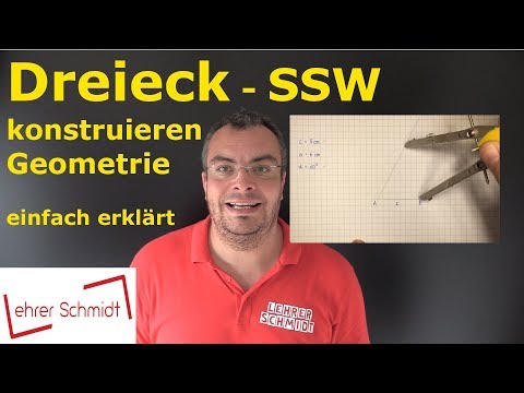 Dreieck konstruieren -SSW- Strecke, Strecke, Winkel | Geometrie | Lehrerschmidt