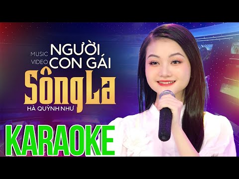 Karaoke Người Con Gái Sông La - Hà Quỳnh Như