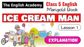 The ice-cream man - CBSE NCERT Class 5 lesson Expl