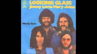 LOOKING GLASS &quot;JIMMY LOVES MARY ANNE&#39;