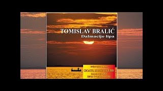 Ane moja - Tomislav Bralić i klapa Intrade (OFFICIAL AUDIO)