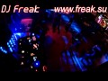 DJ Freak в ночном клубе Elise (поп-дискотека) 1 марта 2014 