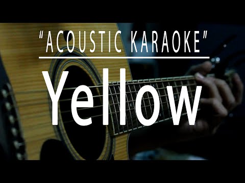 Yellow - Acoustic karaoke (Coldplay)