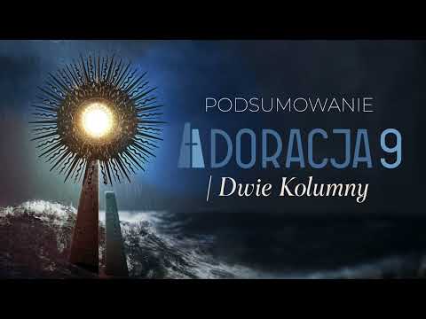 ADORACJA9 | PODSUMOWANIE REKOLEKCJI | CO DALEJ?