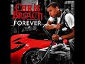 Chris Brown - Forever  432 Hz
