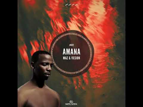 Amana X Imali (MAZ & VIXION - KARYENDASOUL & ZAKES BANTWINI