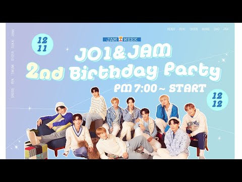 JO1｜2021 JAM WEEK - JO1&JAM 2nd Birthday Party