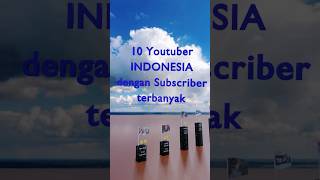 Download lagu 10 Youtuber Indonesia dengan Jumlah Subscriber terbanyak mp3