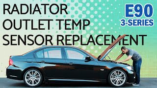 BMW E90 3-Series Radiator Outlet Temperature Sensor Replacement - 325i, 325Xi, 330i, 328i, 335i
