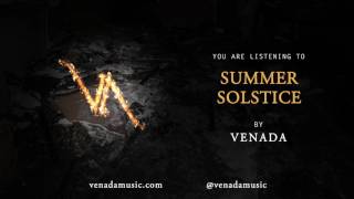 Venada – Summer Solstice