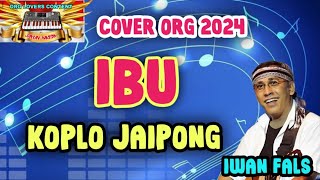 Download lagu IBU (Iwan Fals) - KOPLO JAIPONG - COVER ORG 2024 mp3 Download lagu IBU (Iwan Fals) - KOPLO JAIPONG - COVER ORG 2024 mp3