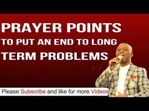 PRAYERS TO PUT AN END TO LONG TERM PROBLEMS  By Dr D K OLUKOYA