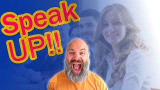 Speak louder - 2 simple exercises to help you sound and appear louder when you speak