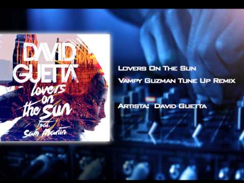 Lovers On The Sun (VGuzman TuneUp)