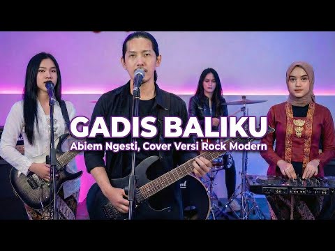 Gadis Baliku - Abiem Ngesti - Cover Versi Rock Modern