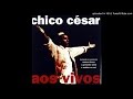 Chico César - 04. Tambores