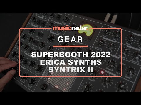 Superbooth 2022: Erica Synths Syntrix II