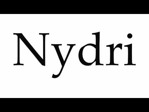 How to Pronounce Nydri