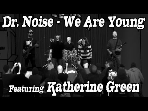 We Are Young (featuring Katherine Green)