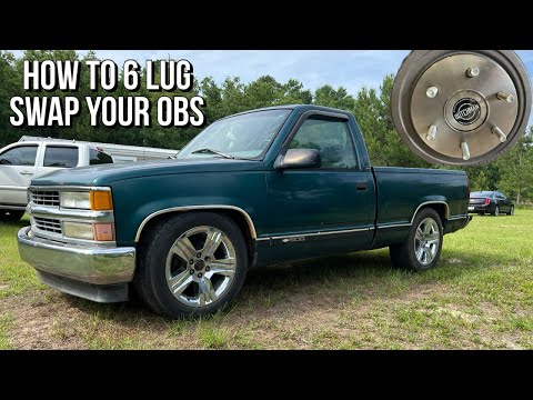 How to 6 lug swap your OBS 88-98 Silverado.