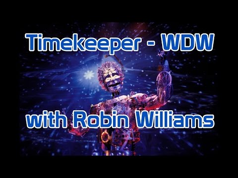 Timekeeper | with Robin Williams | Walt Disney World | Tomorrowland