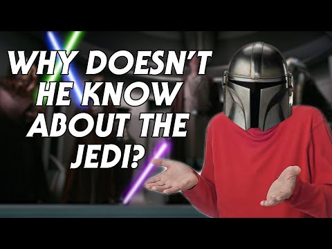 Why Doesn't the Mandalorian Know About the Jedi?